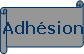 Adhsion